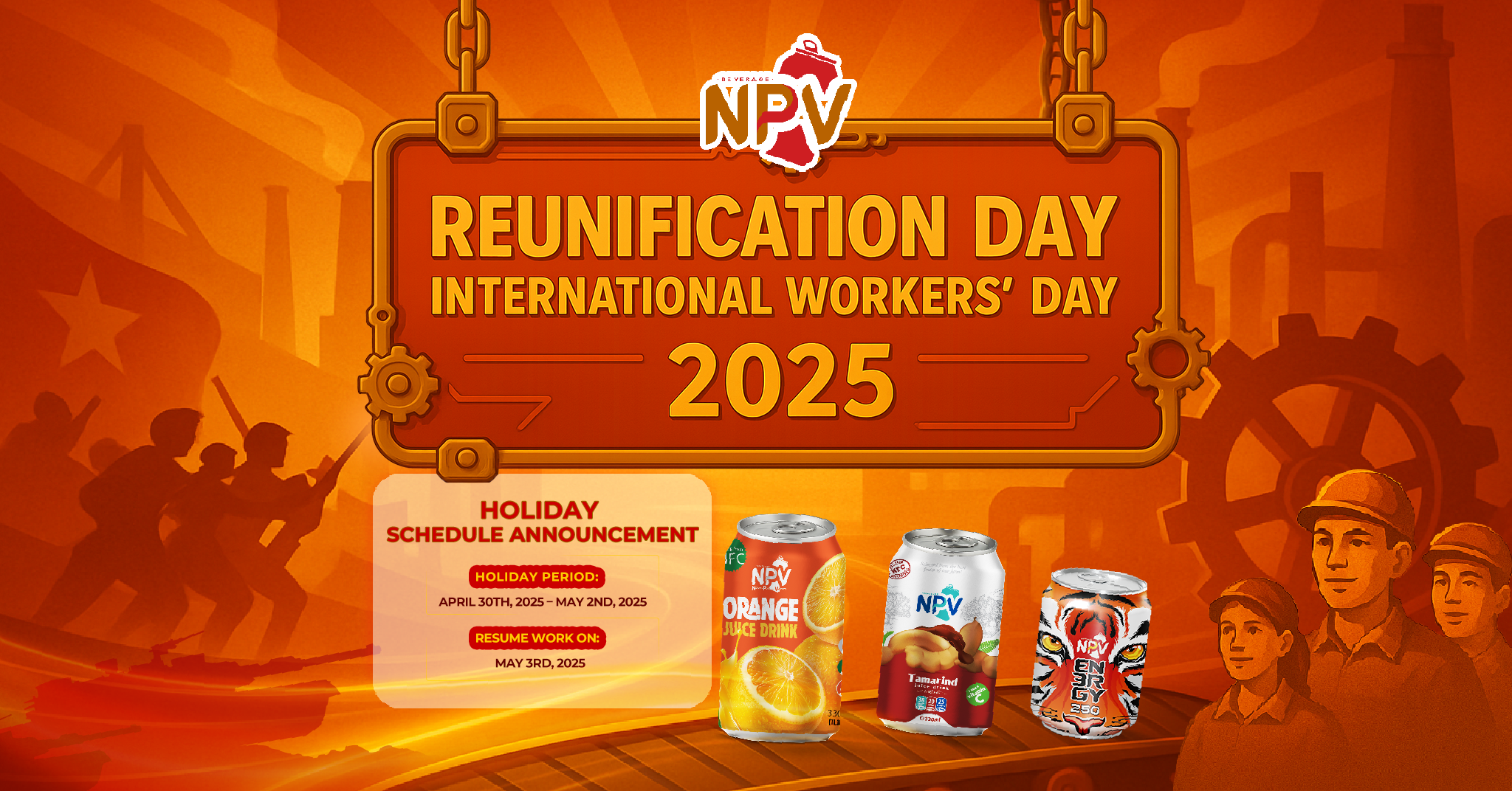 NPV-Proudly Celebrating Vietnam Reunification Day & International Workers’ Day